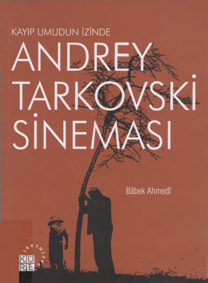 Andrey Tarkovski Sineması PDF – Babek Ahmedi