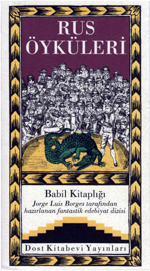 Rus Öyküleri (Babil Kitaplığı 21) PDF - Anonim / Rus Yazarlar (Haz: J.L. Borges) 10 Rus Öyküleri (Babil Kitaplığı 21) PDF – Anonim / Rus Yazarlar (Haz: J.L. Borges)