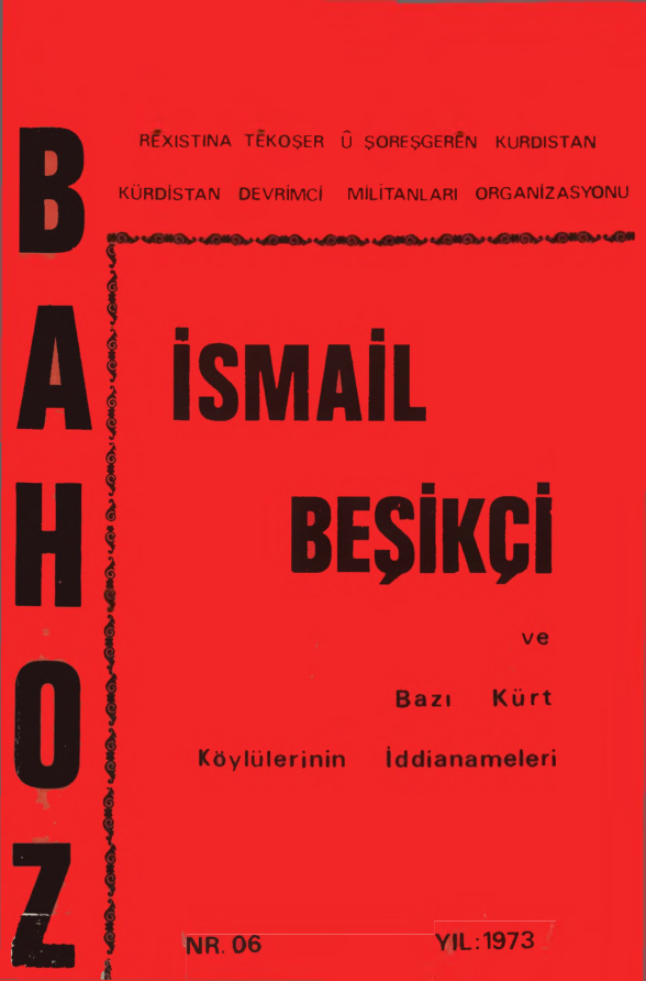 İsmail Beşikçi ve Bazı Kürt Köylülerinin İddianameleri PDF – Bahoz İsmail