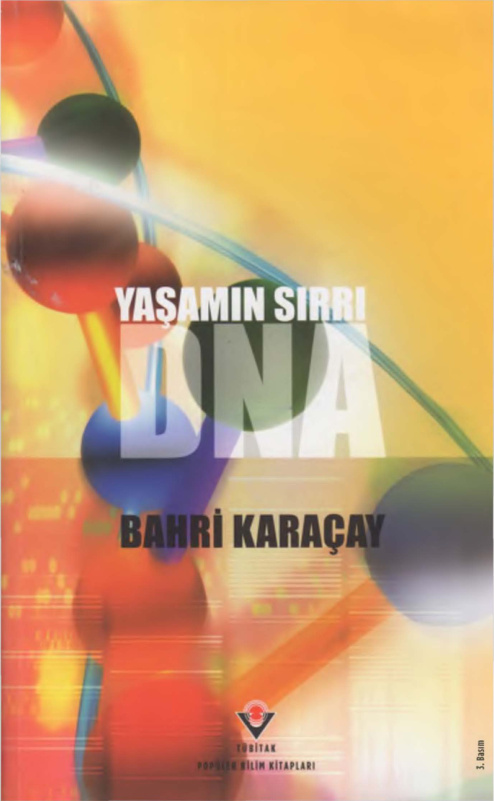 Yaşamın Sırrı DNA PDF – Bahri Karaçay