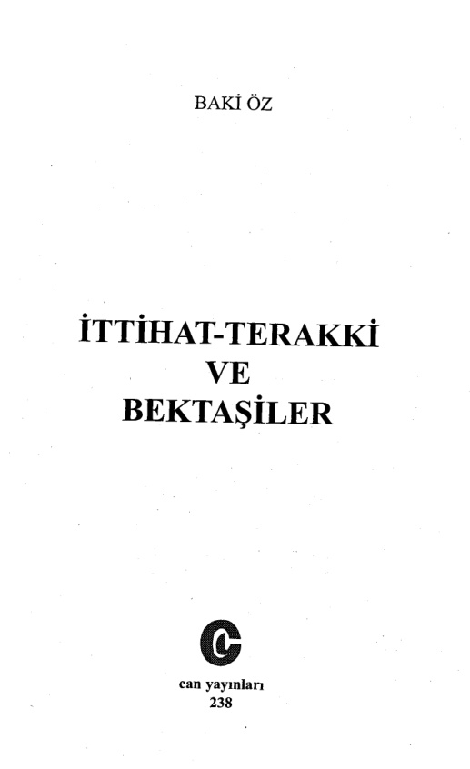 İttihat Terakki ve Bektaşiler PDF – Baki Öz
