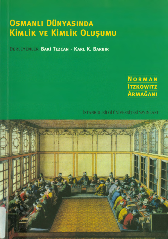 Osmanlı Dünyasında Kimlik ve Kimlik Oluşumu PDF – Baki Tezcan, Karl Barbir