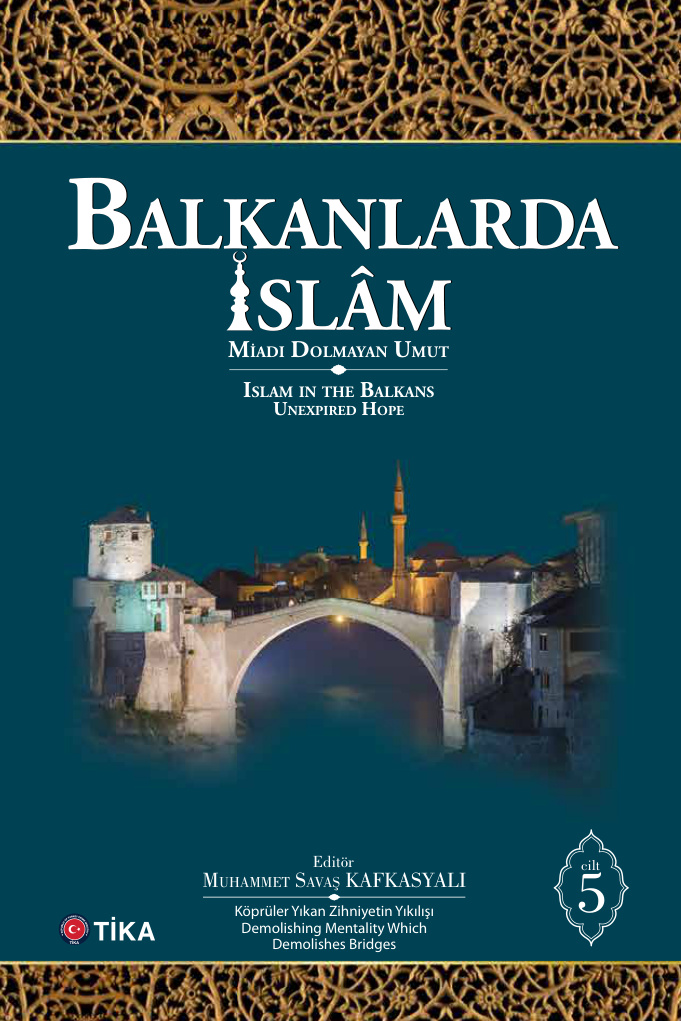 Balkanlarda İslam: 5. Cilt PDF – Kolektif (TİKA Yayınları)