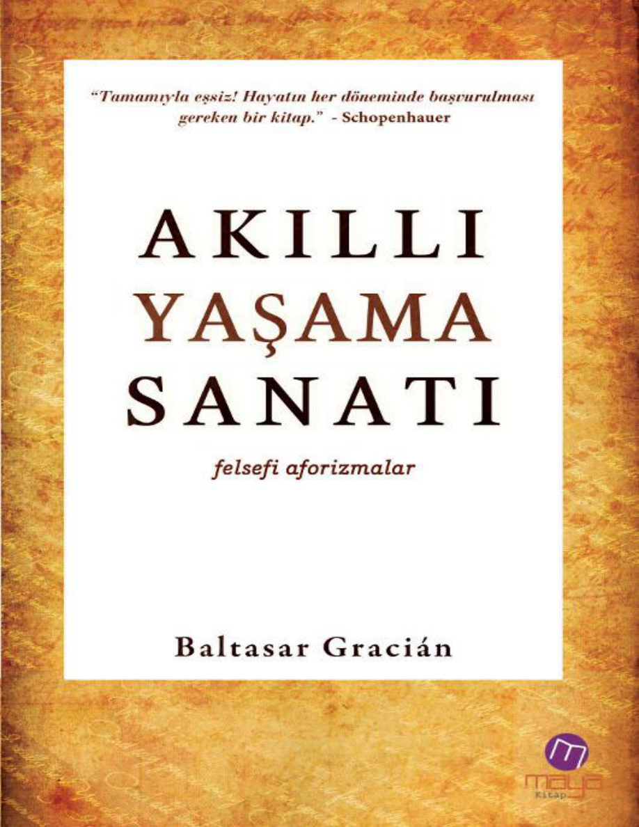 Akıllı Yaşama Sanatı PDF – Baltasar Gracián