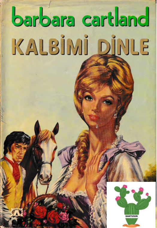 Kalbimi Dinle PDF – Barbara Cartland