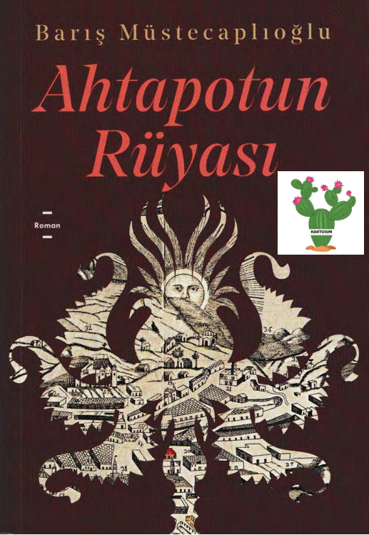 Ahtapotun Rüyası PDF – Barış Müstecaplıoğlu