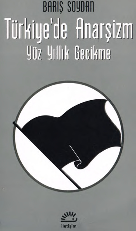 Türkiye’de Anarşizm PDF – Barış Soydan