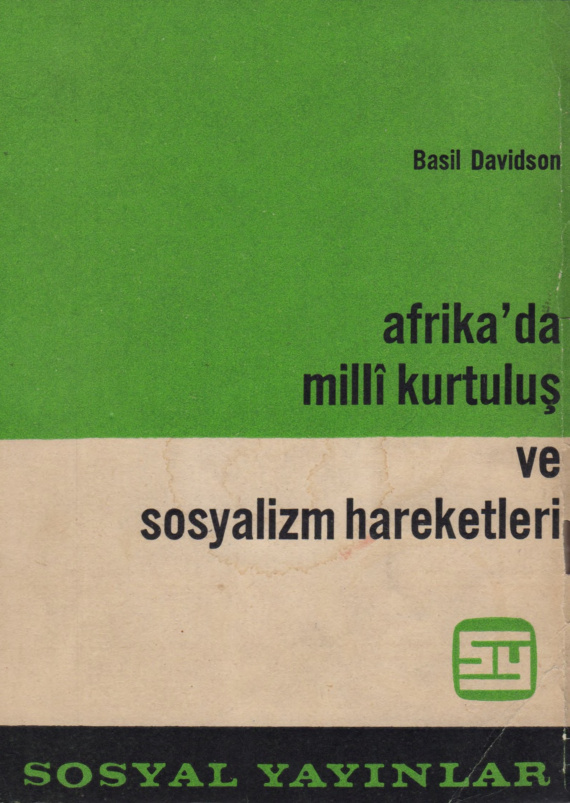 Afrika’da Milli Kurtuluş ve Sosyalizm Hareketleri PDF – Basil Davidson