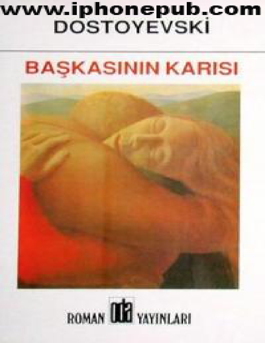 Başkasının Karısı PDF – Fyodor Dostoyevski