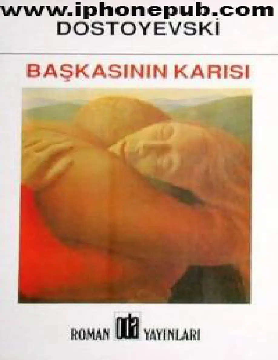 Başkasının Karısı PDF - Fyodor Dostoyevski 1 Başkasının Karısı PDF – Fyodor Dostoyevski