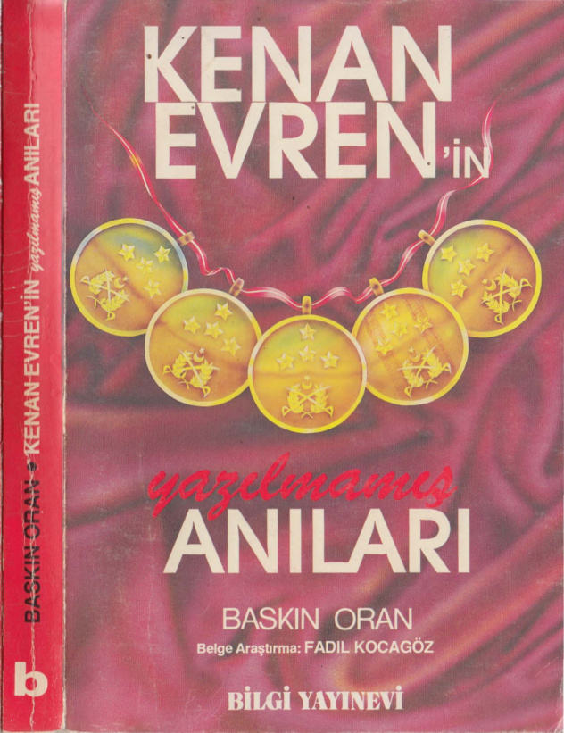 Kenan Evren’in Yazılmamış Anıları PDF – Baskın Oran