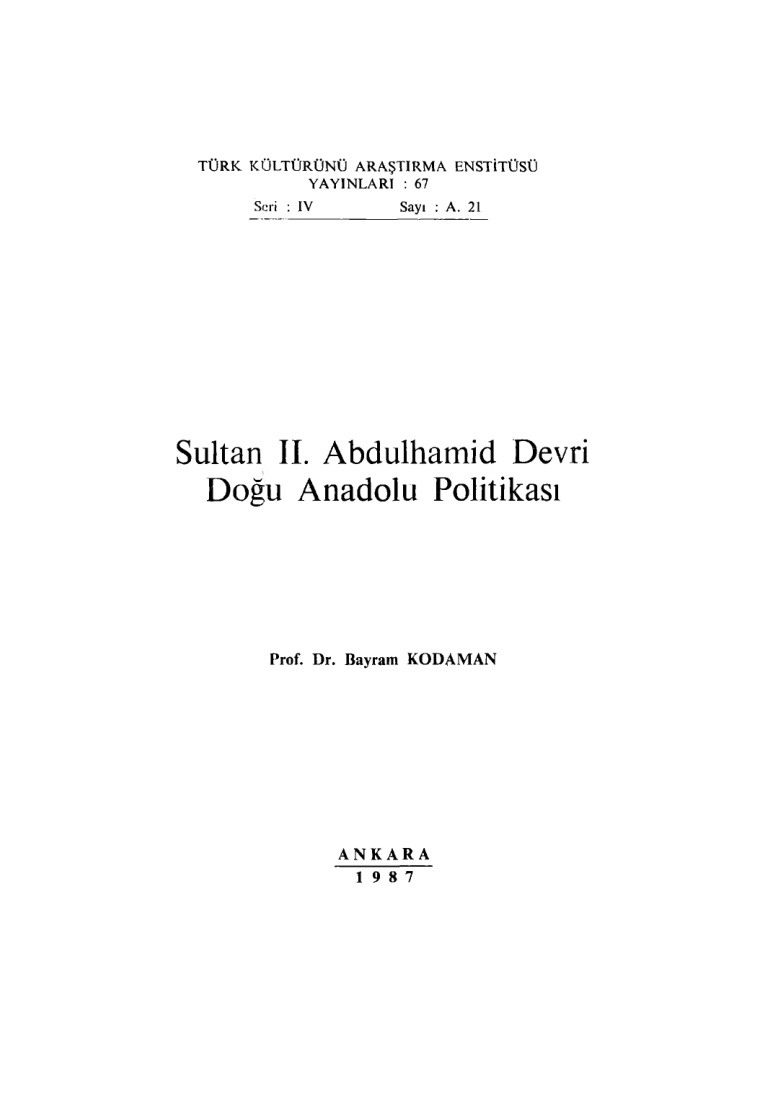 Sultan II. Abdülhamid Devri Doğu Anadolu Politikası PDF – Bayram Kodaman