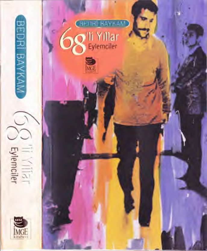 68’li Yıllar: Eylemciler PDF – Bedri Baykam