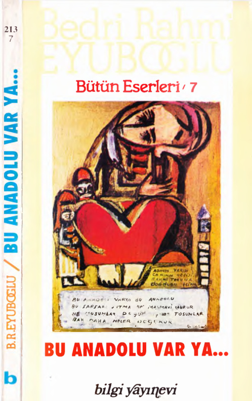 Bütün Eserleri 07: Bu Anadolu Var Ya PDF – Bedri Rahmi Eyüboğlu