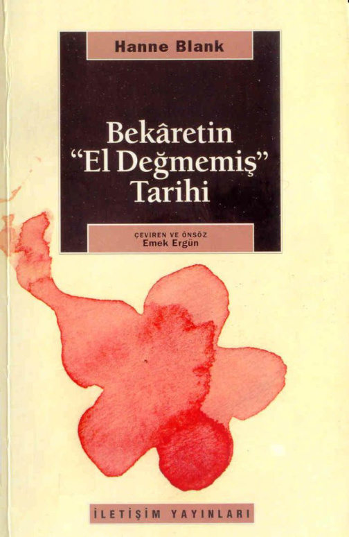 Bekaretin El Değmemiş Tarihi PDF – Anke Bernau