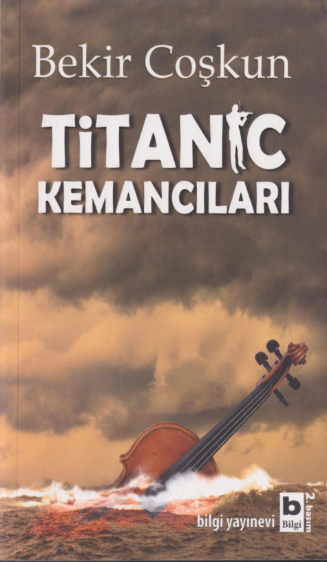 Titanic Kemancıları PDF – Bekir Coşkun