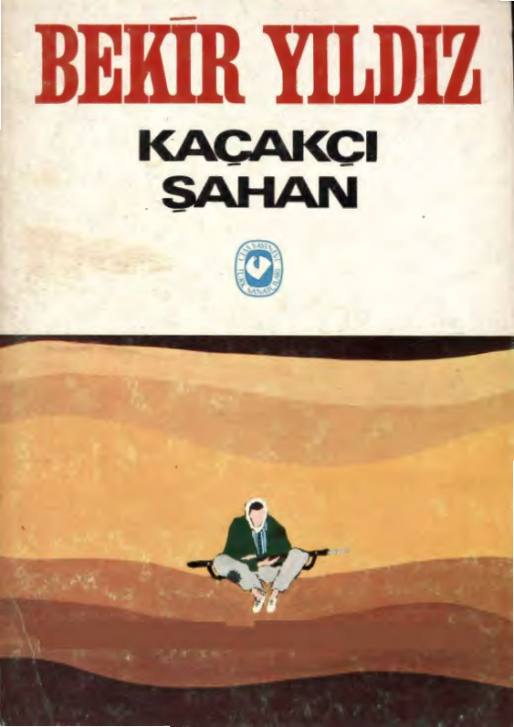 Kaçakçı Şahan PDF - Bekir Yıldız 3 Kaçakçı Şahan PDF – Bekir Yıldız