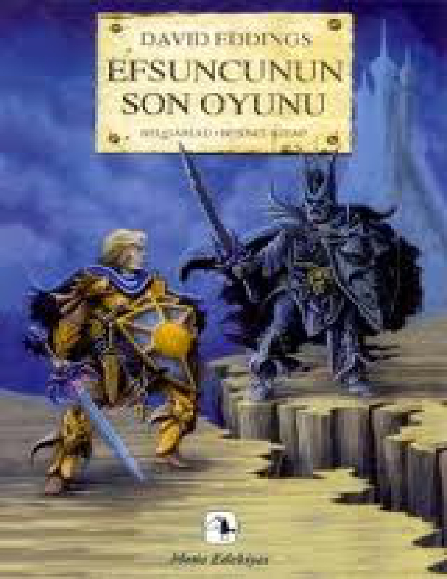 Belgariad 5: Efsuncunun Son Oyunu PDF – David Eddings