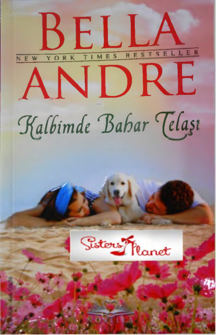 The Sullivans #5: Kalbimde Bahar Telaşı PDF – Bella Andre
