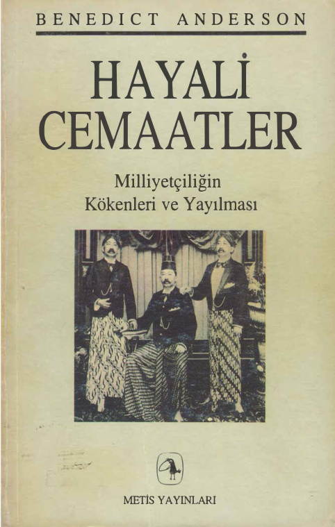 Hayali Cemaatler (Metis Yayınları) PDF – Benedict Anderson