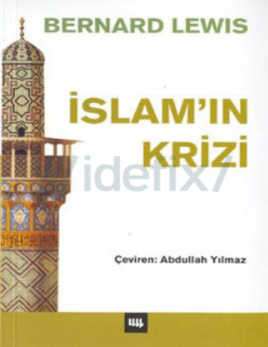 İslam’ın Krizi PDF – Bernard Lewis