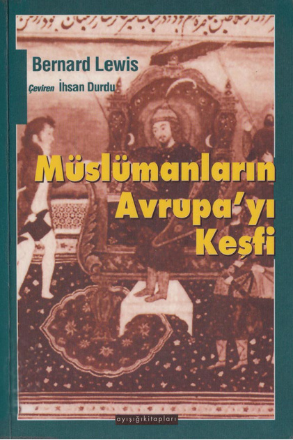 Müslümanların Avrupa’yı Keşfi PDF – Bernard Lewis