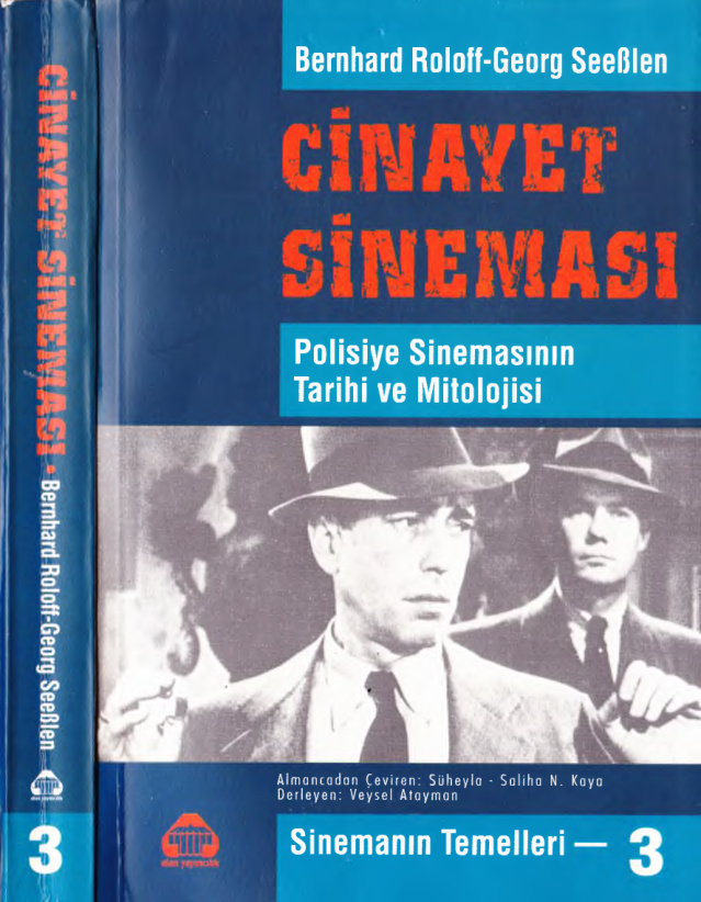 Cinayet Sineması (Sinemanın Temelleri III) PDF - Bernhard Roloff, Georg Seeblen 1 Cinayet Sineması (Sinemanın Temelleri III)
