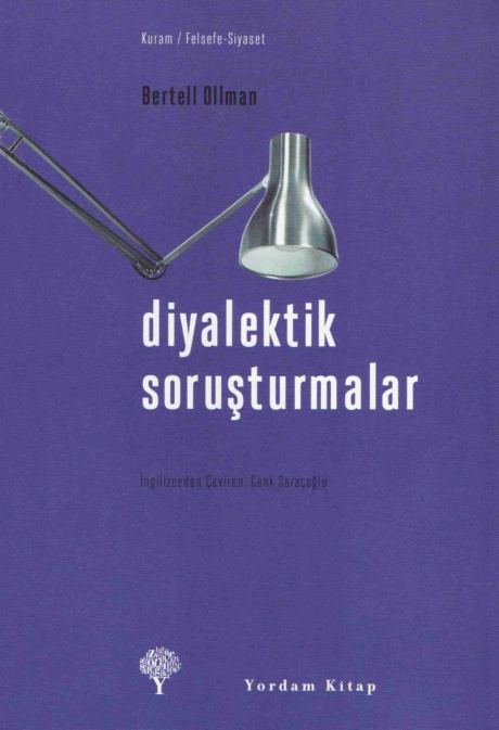 Diyalektik Soruşturmalar PDF – Bertell Ollman