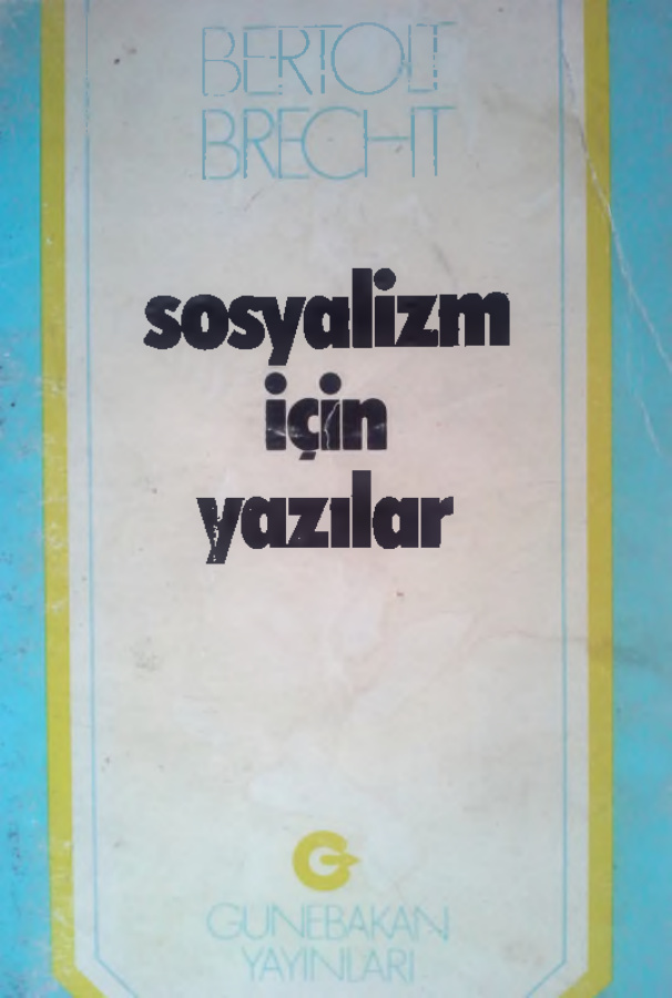 Sosyalizm İçin Yazılar PDF – Bertolt Brecht