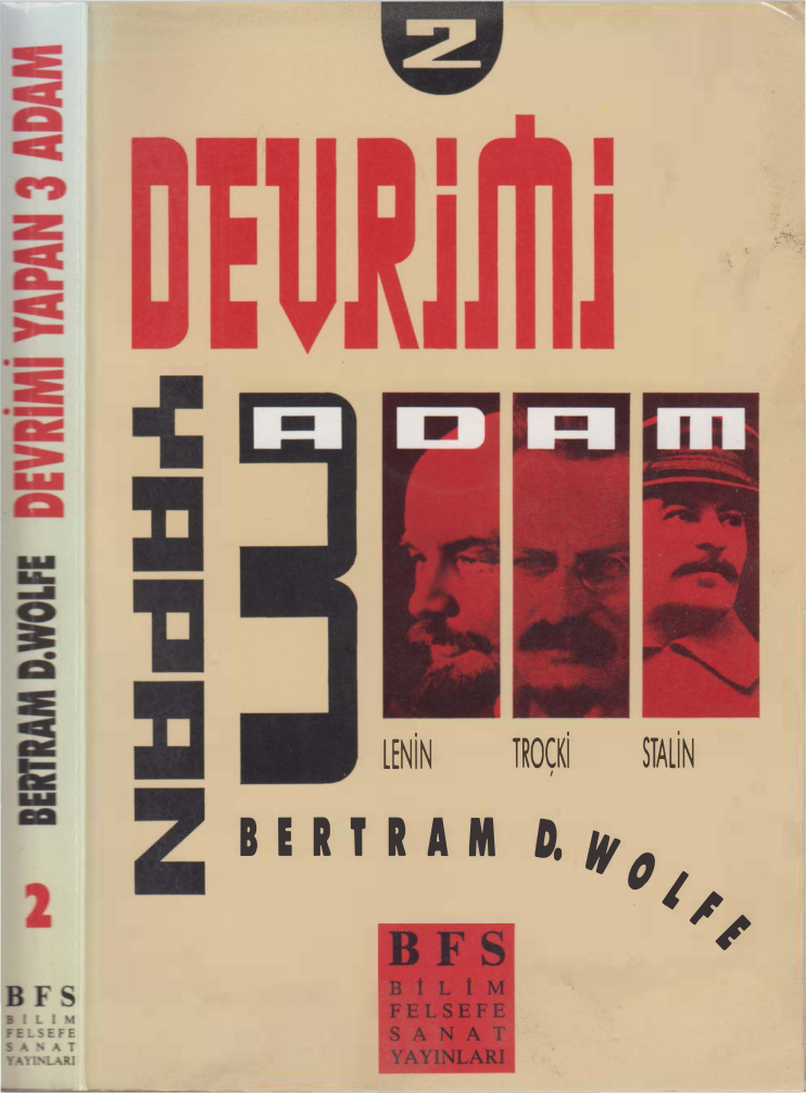 Devrimi Yapan Üç Adam: Cilt II PDF – Bertram D. Wolfe