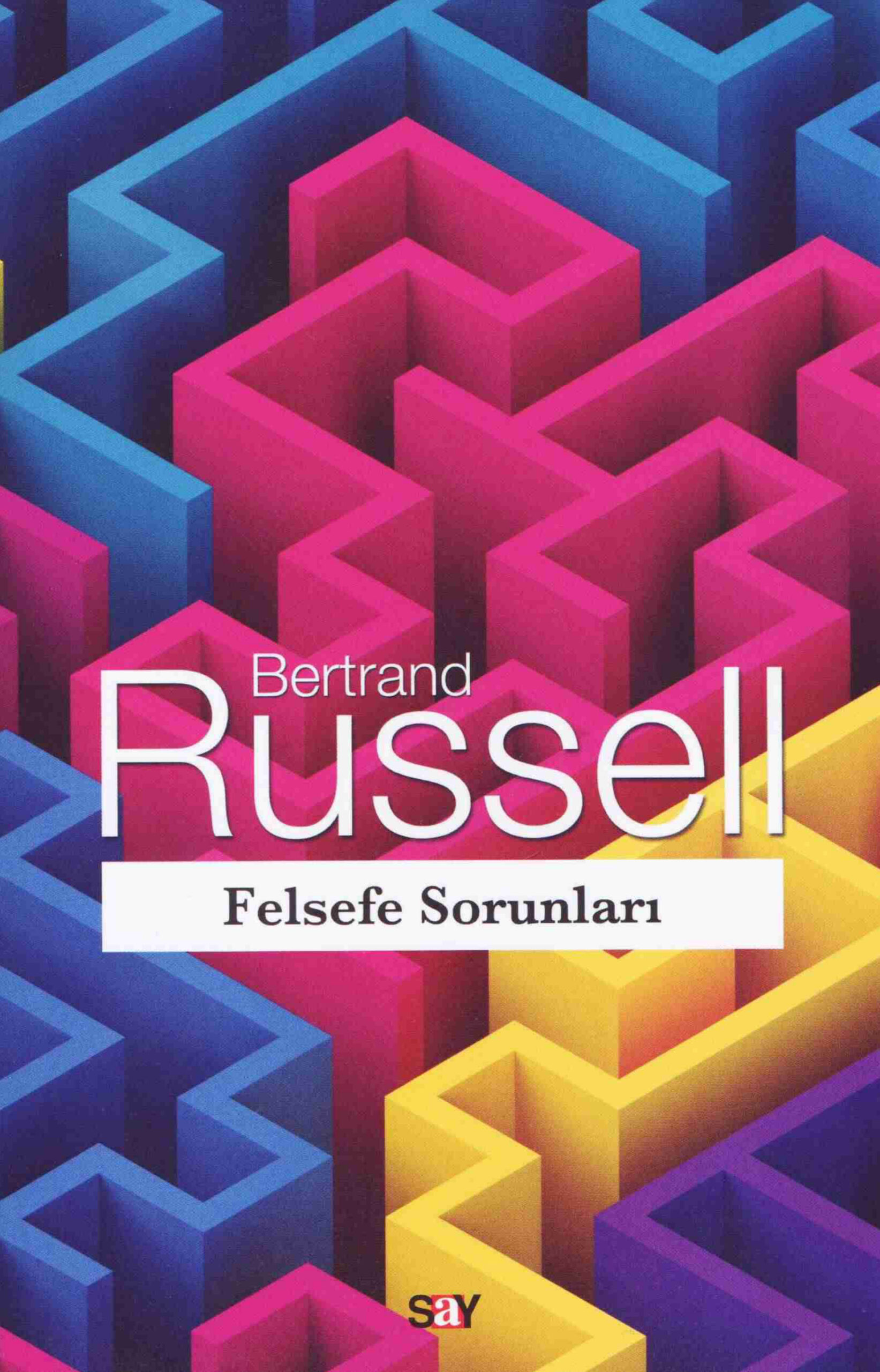 Felsefe Sorunları (Say Yayınları) PDF – Bertrand Russell