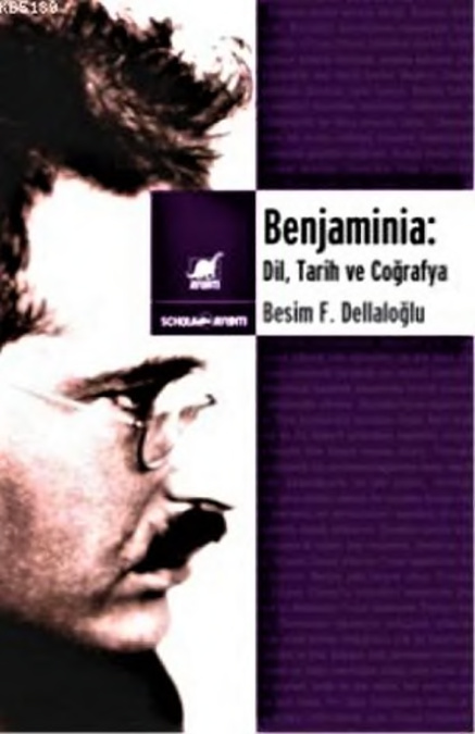 Benjaminia: Dil, Tarih ve Coğrafya PDF – Besim F. Dellaloğlu