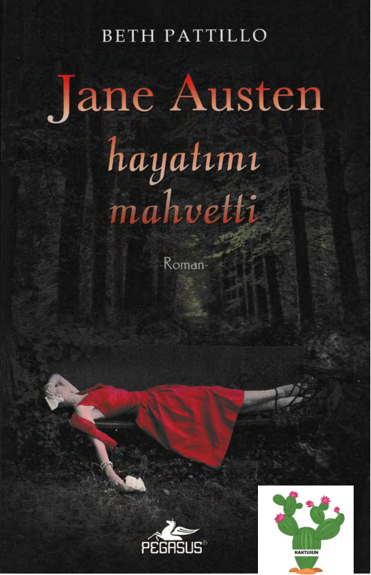 Jane Austen Hayatımı Mahvetti PDF – Beth Pattillo