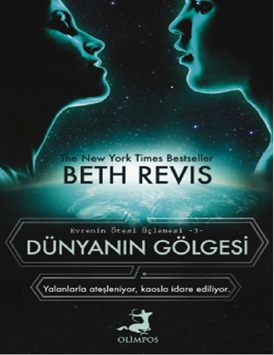 Evrenin Ötesi #3: Dünyanın Gölgesi PDF – Beth Revis