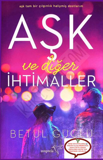 Aşk ve Diğer İhtimaller PDF – Betül Güçlü