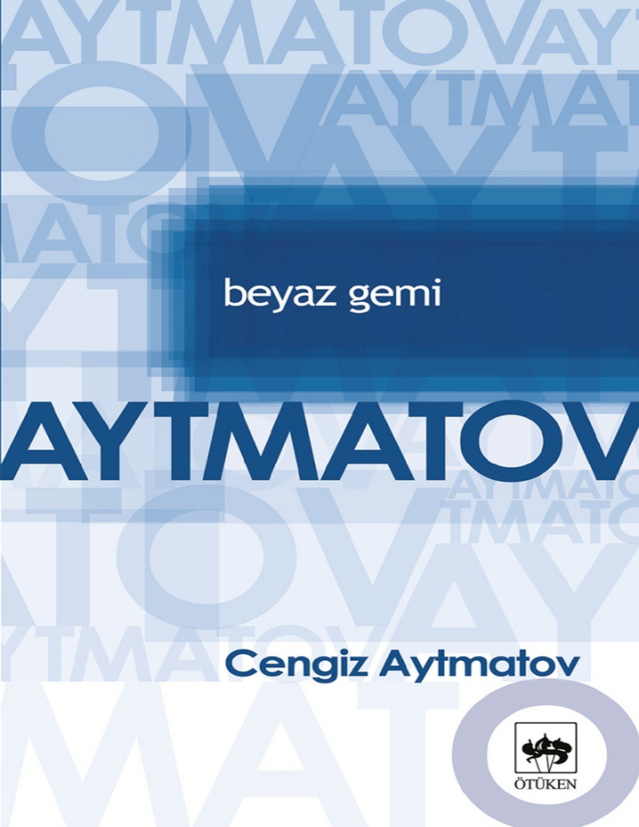 Beyaz Gemi PDF – Cengiz Aytmatov