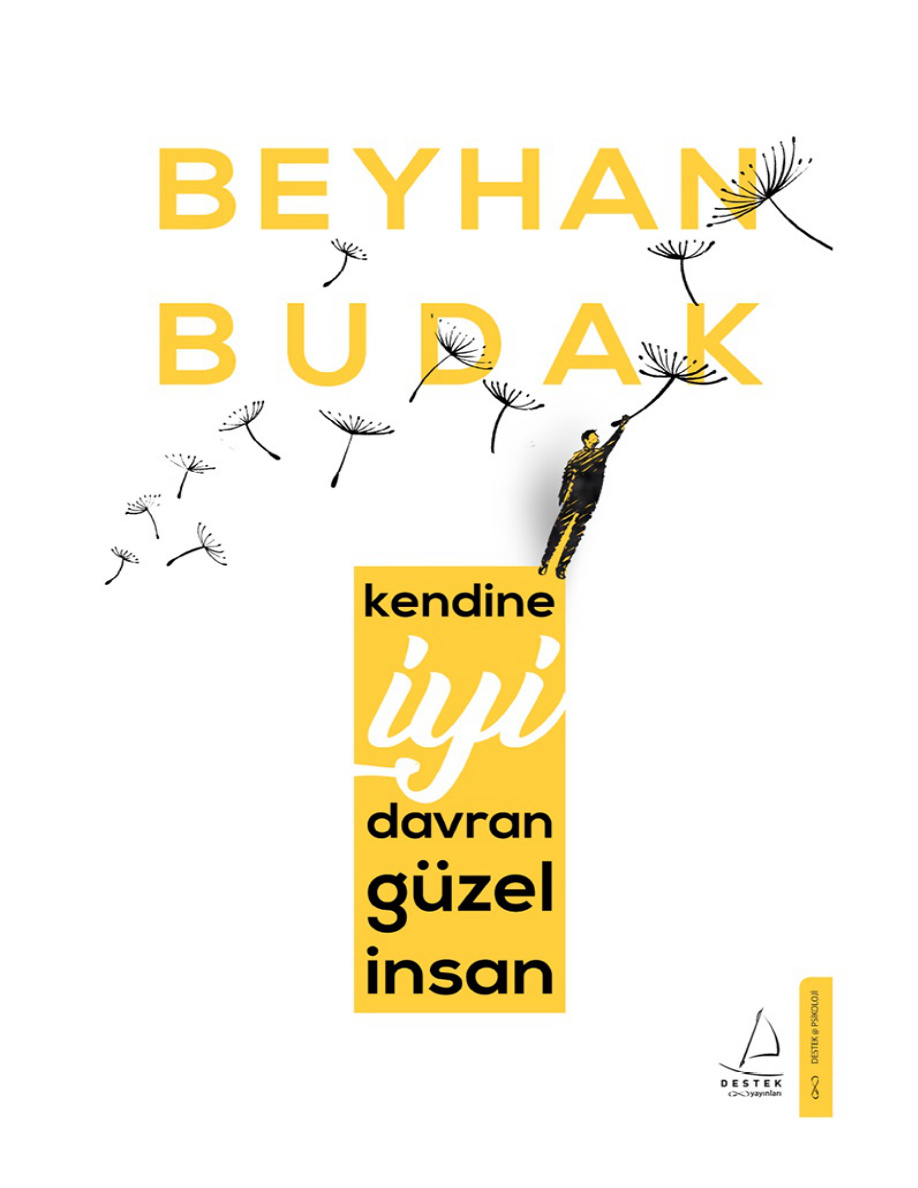 Kendine İyi Davran Güzel İnsan PDF – Beyhan Budak