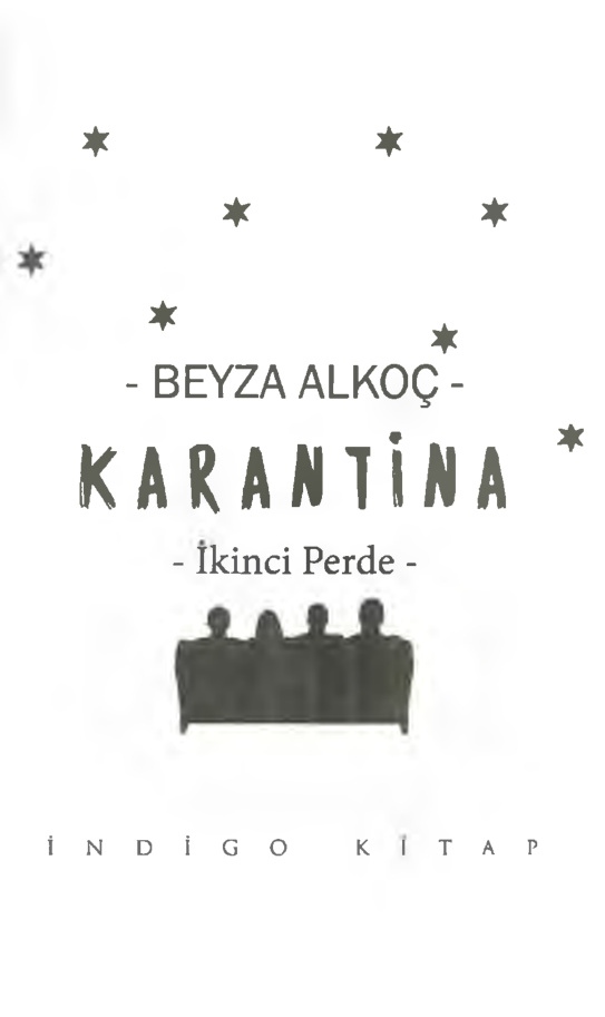 Karantina: 2. Perde PDF – Beyza Alkoç