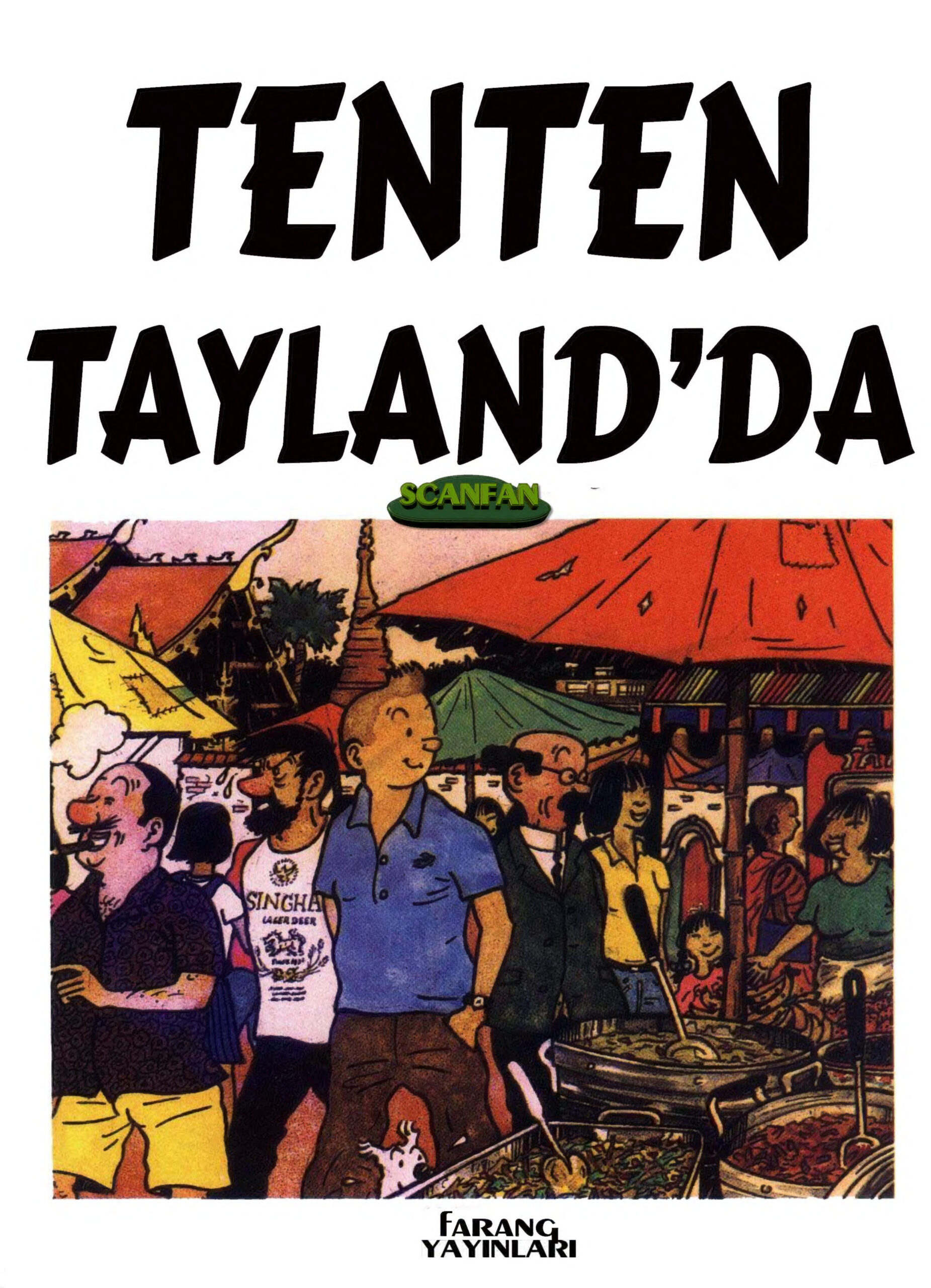 Tenten Tayland'da PDF - Bud E. Weyser (Fan-made / Yetişkin / Parodi) 9 Tenten Tayland’da PDF – Bud E. Weyser (Fan-made / Yetişkin / Parodi)