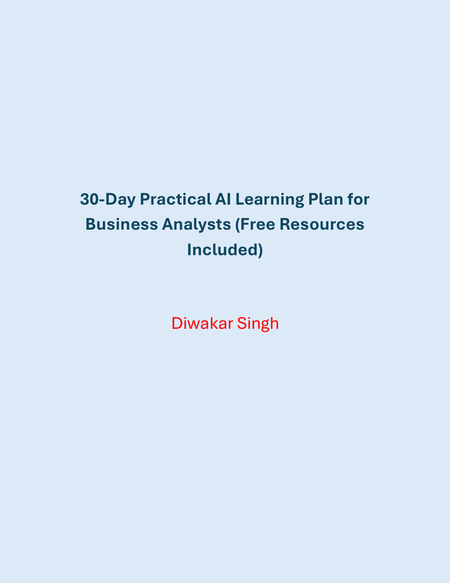 30-Day Practical AI Learning Plan for Business Analysts PDF – Unknown