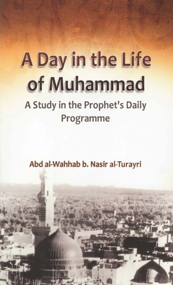 A Day In The Life Of Muhammad PDF – Unknown