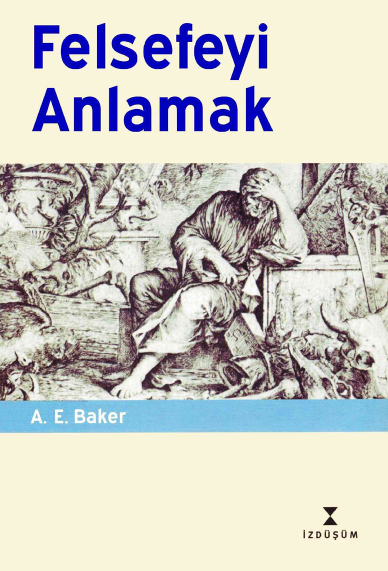 Felsefeyi Anlamak PDF – A. E. Baker
