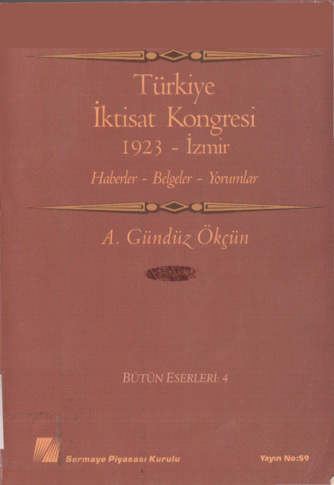 1923 İzmir İktisat Kongresi PDF – A. Gündüz Ökçün
