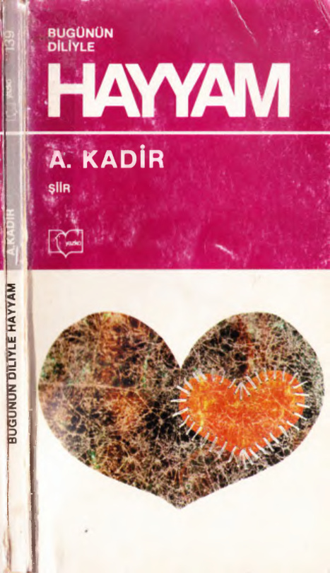 A. Kadir Bugünün Diliyle Hayyam Yazko Yayınları Kitap Kapağı