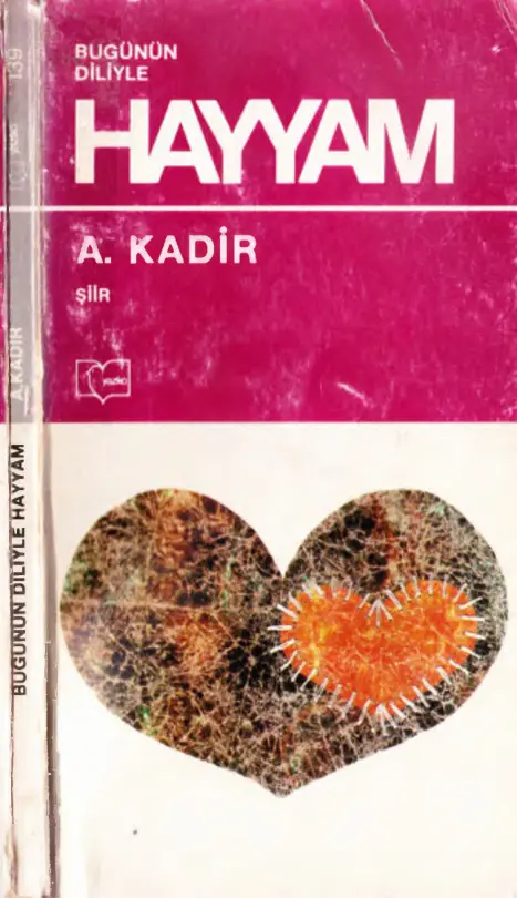 A. Kadir Bugünün Diliyle Hayyam Yazko Yayınları Kitap Kapağı