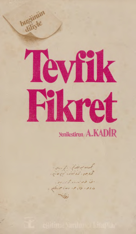 Bugünün Diliyle Tevfik Fikret PDF – Tevfik Fikret