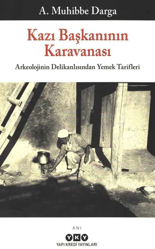 Kazı Başkanının Karavanası PDF – A. Muhibbe Darga