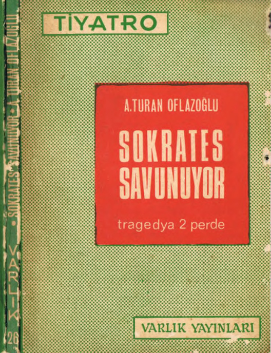 Sokrates Savunuyor PDF – A. Turan Oflazoğlu
