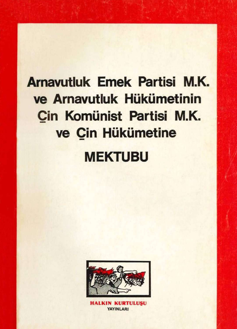 AEP MK ve Arnavutluk Hükümetinin ÇKP MK ve Çin Hükümetine Mektubu PDF – Arnavutluk Emek Partisi