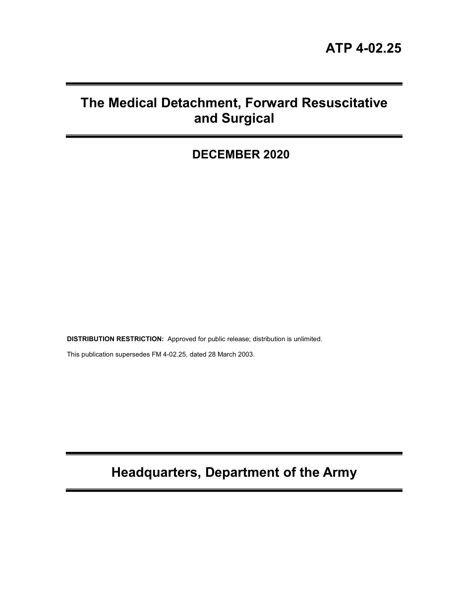ATP 4-02.25: Medical Detachment, Forward Resuscitative & Surgical PDF – Department of the Army